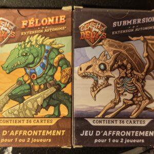 Clash of deck félonie + submersion